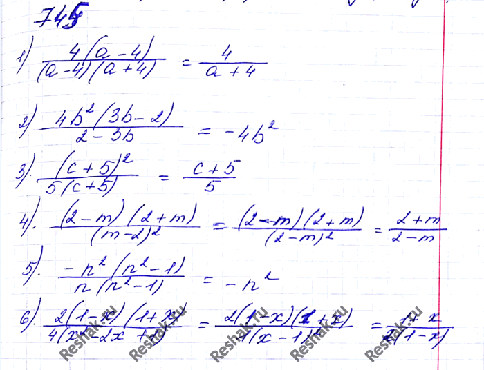 Изображение 745. Сократите дробь:1) (4а - 16)/(a2 - 16);2) (12b3 - 8b2)/(2 - 3b); 3) (с2 + 10с + 25)/(5c + 25);4) (4 - m2)/(m2 - 4m + 4);5) (n3 - n5)/(n3 - n);6) (2 -...